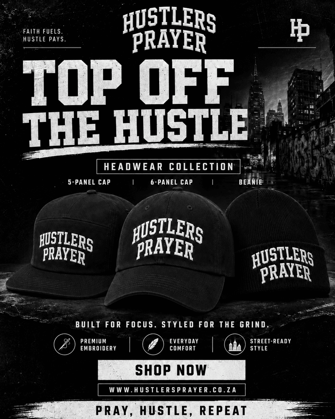 Hustlers Prayer headwear advert